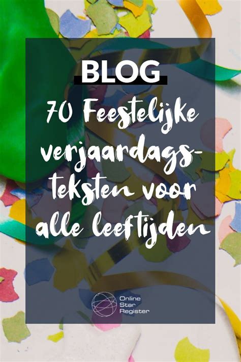 halve eeuw verjaardag|70 Feestelijke verjaardagsteksten voor elke leeftijd